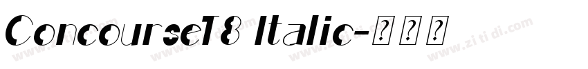ConcourseT8 Italic字体转换